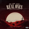 R.E.A.L、Jamzy、SOSO - Real Ones (feat. SOSO & Jamzy)(Explicit)