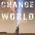 Davis & The Love - Change The World