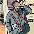 Scratchmobb Records、DARBINODAVILLAIN - BACK AGAINST DA WALL (feat. DARBINODAVILLAIN)(Explicit)