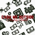 CityBoy Ghost - Cash Me Outside (Explicit)