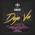 Grooveek、Flat Beats、THs、Anadi - Deja Vu (feat. Ths Anadi & Flat Beats)(Explicit)