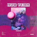 PUNCHTIM - Huw Yeah