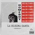 AAlejo、Var G - La Última Carta (feat. Var G)(Explicit)