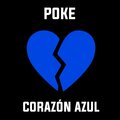 Poke、Pablo Benavente Martínez - Corazón Azul