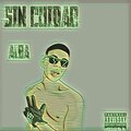 Alba - Sin cuidao (Explicit)