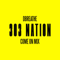 Dbreathe - 303 Acid Nation (ComeonMix)