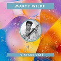 Marty Wilde - Vintage Cafè