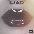 Liar (feat. Kamrin Houser|Explicit)