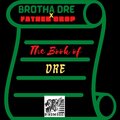 Nick Vanelli、Father Crop、Brotha Dre 618、Brotha Dre - Wanna Do Good