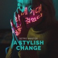 Setro Master - A Stylish Change