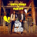 Man No Be God (Explicit)