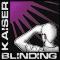 Kaizah - Blinding