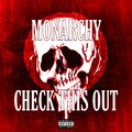 Monarchy - Check It Out