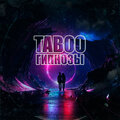 Taboo - Гипнозы
