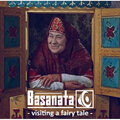 Basanata - Visiting a Fairy Tale