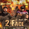 2 Face (feat. Stevie Stone & Unjust 304)(Explicit)