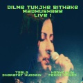 Dime Tujhe Bithake Live (Live)