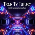 Visit Venus - Train to Future
