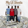 J.D、Bull、Jam Tight Records、Buna、Capone - My Lil Shoota (Explicit)