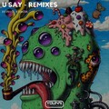 Dieguiise、Suizer、Kleinfinger - U Say (KleinfingerRemix)