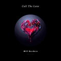 Will Borders - Call The Love