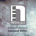 Leonard Miller - Sense of Vibracy