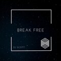 DJ Scott - Break Free