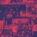 RAPIDx3、Xertified - Times Change (Explicit)