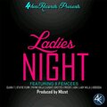 Lubar、LADY KILLA、Assessa、Clara T、Static Flo、Payne Killa、Fvoah、Ashified、MBzet - Ladies Night Part.1 (feat. Clara T, Static Flo, Payne Killa, Lubar, Fvoah, Ashified, Lady Killa & Assessa)