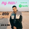 Anni - my man! (Explicit)