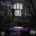 CabraKhan22、Henrik Ternirsen、Damo D、Anno Domini - Psychopathic Lunatic (Explicit)