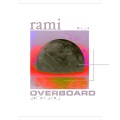 Rami - Overboard (Explicit)