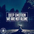 We Are Not Alone