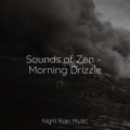 Sounds of Zen - Morning Drizzle
