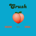Dezzo、sosa - Crush (Explicit)