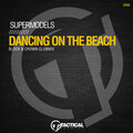 Supermodels - Dancing On The Beach (Block&CrownClubmix)