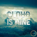 Indivision - Cloud Is Mine