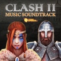 Clash II (Original Game Soundtrack)