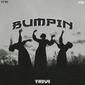 TriVi - Bumpin' (Explicit)