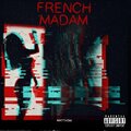 Matth3w - French Madam (Explicit)