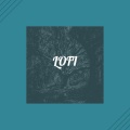 Musique LoFi、lofi - Blue Trees (OriginalMix)