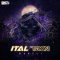 Ital、Tron - Meztli