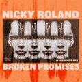 Nicky Roland - Broken Promises (WarehouseMix)