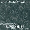patrick cassidy、Patricia Treacy、RTÉ Concert Orchestra - The Proclamation
