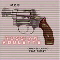 Russian Roulette (feat. Smiley) [Explicit]