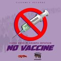 Cleva Criss、Grampa Entatain - No Vaccine (feat. Grampa Entatain)
