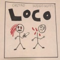 LOCO (feat. INDIGO MONEY & CASTRO)(Explicit)