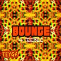 Teyga、TeeBee - Bounce