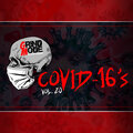 Lingo、Da Crooklyn Dodger、Xecutive、Beau Dizzle、Miles Higher、Jbx、Gibby Stites - Grind Mode Cypher Covid-16's Vol. 20 (Explicit)