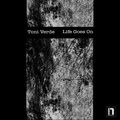 Toni Verde、Dustin Barlow - Life Goes On (Piano & Clarinet)